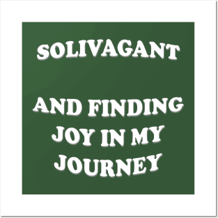 Solivagant And Finding Joy In My Journey Lone Walker Quote Posters and Art